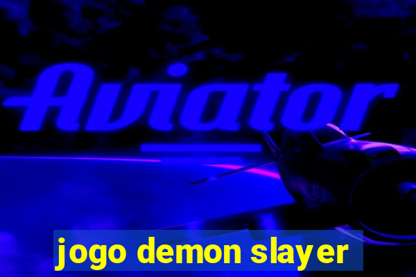 jogo demon slayer
